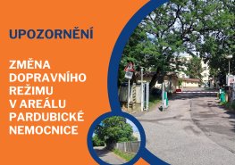 Změna vjezdu a výjezdu v Pardubické nemocnici